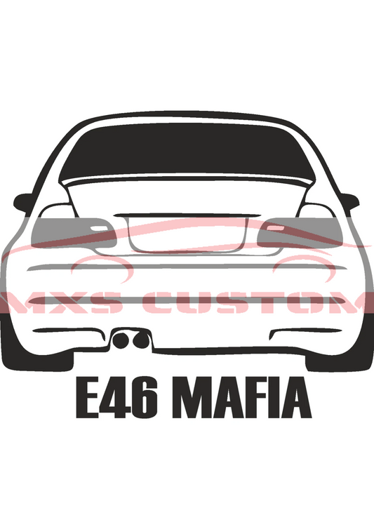 Sticker  BMW E46 MAFIA