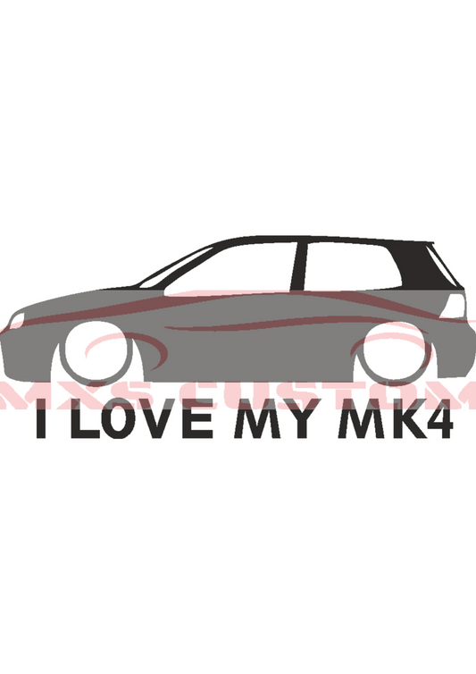 Sticker  I love my MK4