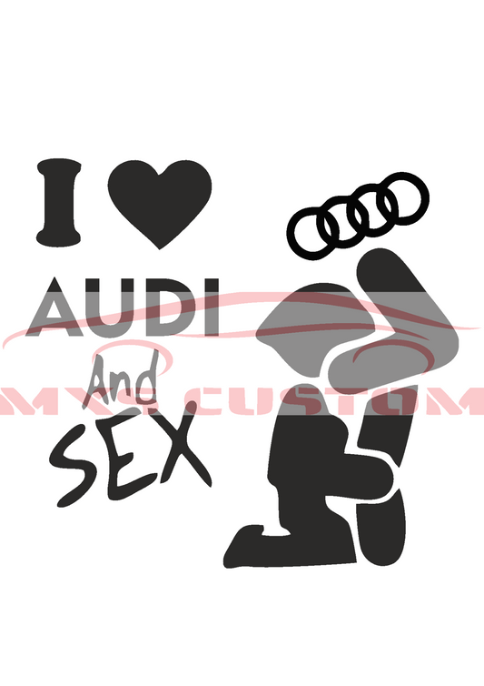Sticker I love AUDI and sex