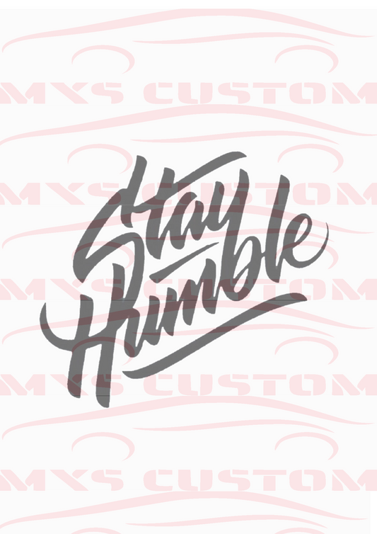 Sticker Stay Humble