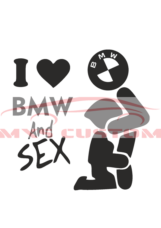 Sticker I love BMW and sex