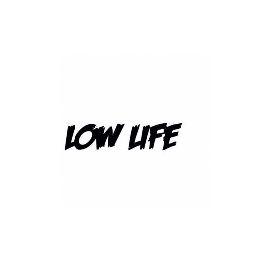 Sticker Low Life