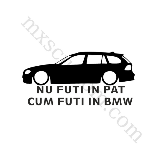 Sticker BMW E91 fuck