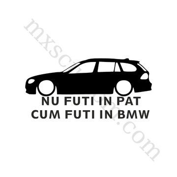 Sticker BMW E91 fuck