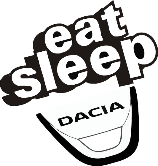Sticker EAT SLEEP DACIA